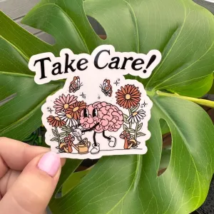 Take Care Sticker